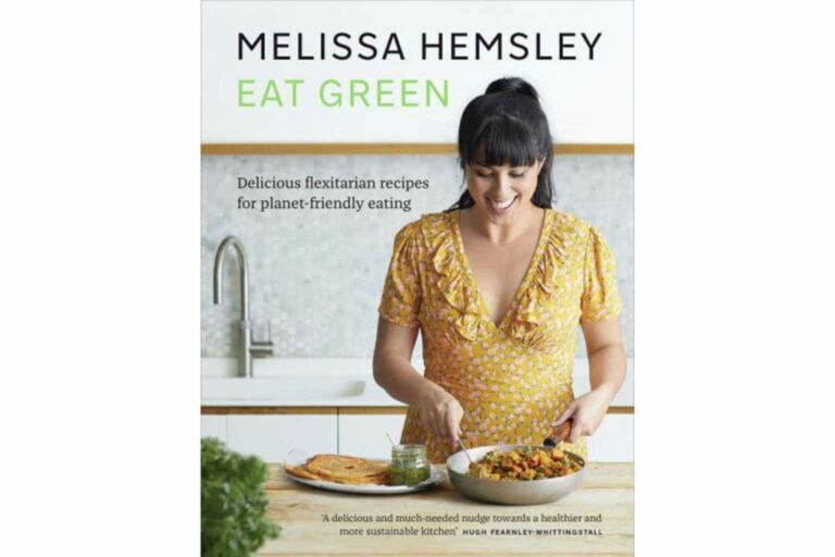 Sustainable Cookbooks Eat Green by Melissa Hemsley