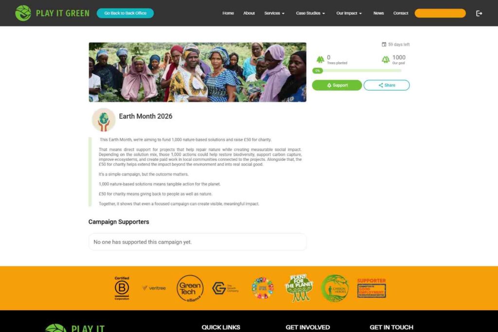 Earth Month 2026 - Using the Play It Green campaign functionality you can set up a shareable campaign page to plant nature based solutions for Earth Month